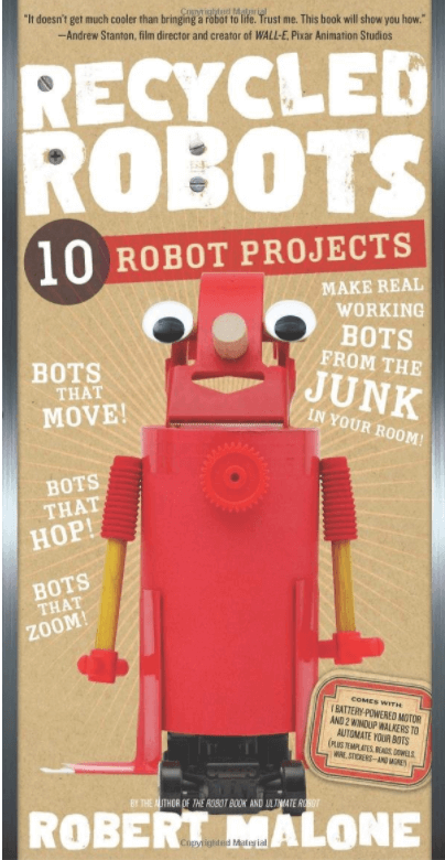 Recycled Robots: 10 Robot Projects