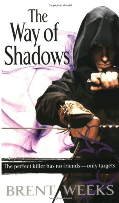 The Way of the Shadows, by Brent Weeks