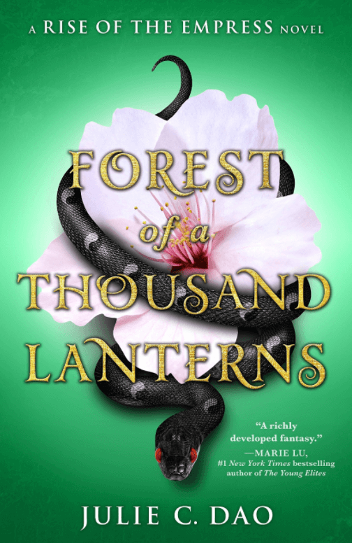 Forest of a Thousand Lanterns, by Julie C. Dao