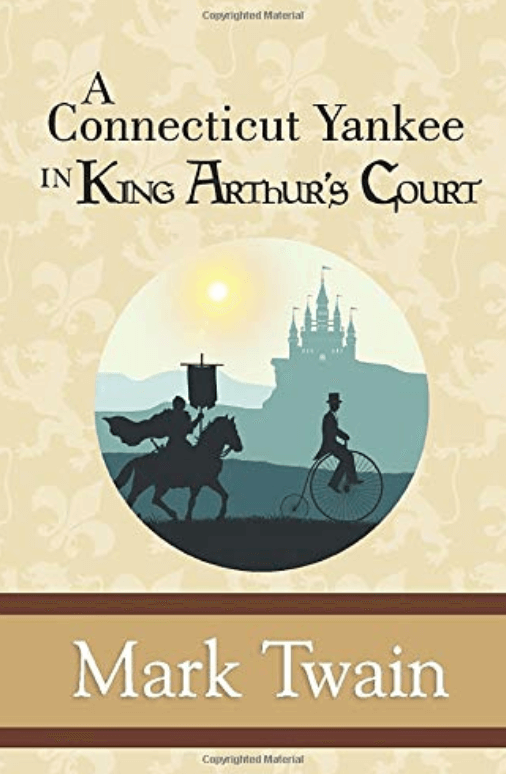 A Connecticut Yankee in King Arthur's Court