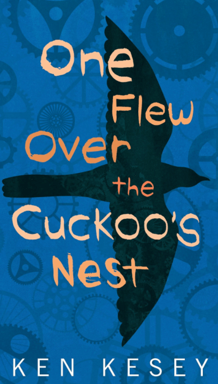 One Flew Over the Cuckoo's Nest by Ken Kesey