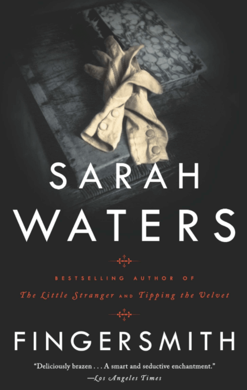 Fingersmith by Sarah Waters