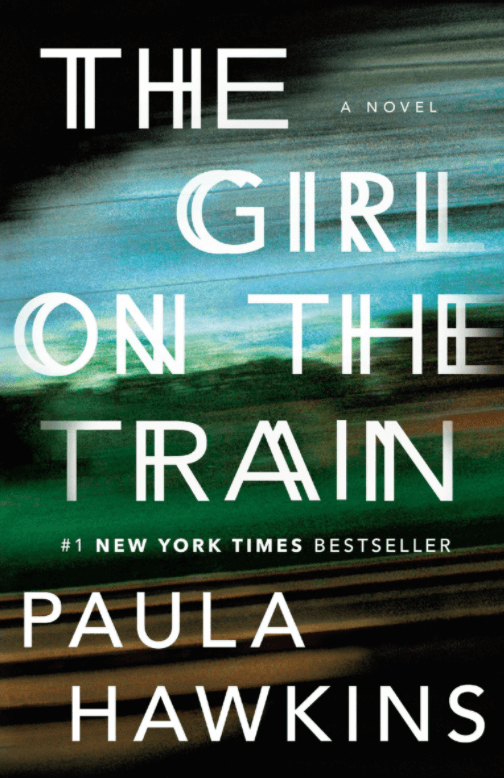 The Girl on the Train by Paula Hawkins