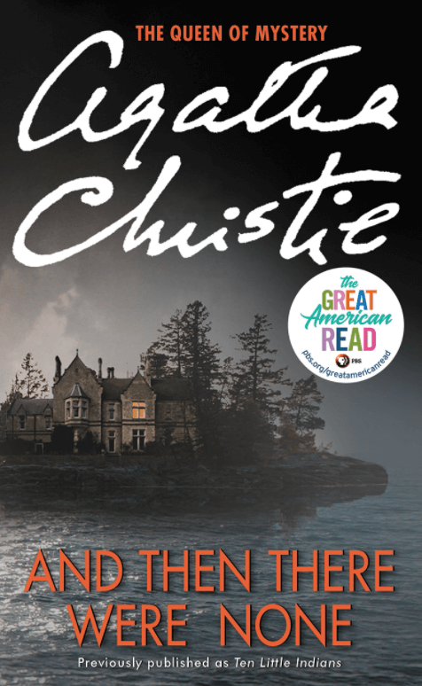 And Then There Were None by Agatha Christie