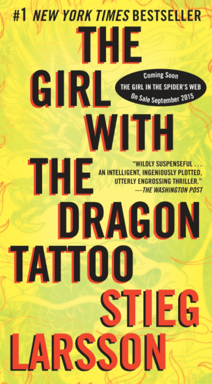 The Girl with the Dragon Tattoo by Stieg Larsson