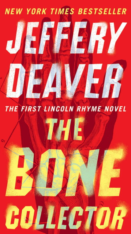 The Bone Collector by Jeffery Deaver