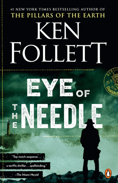 Eye of the Needle by Ken Follett