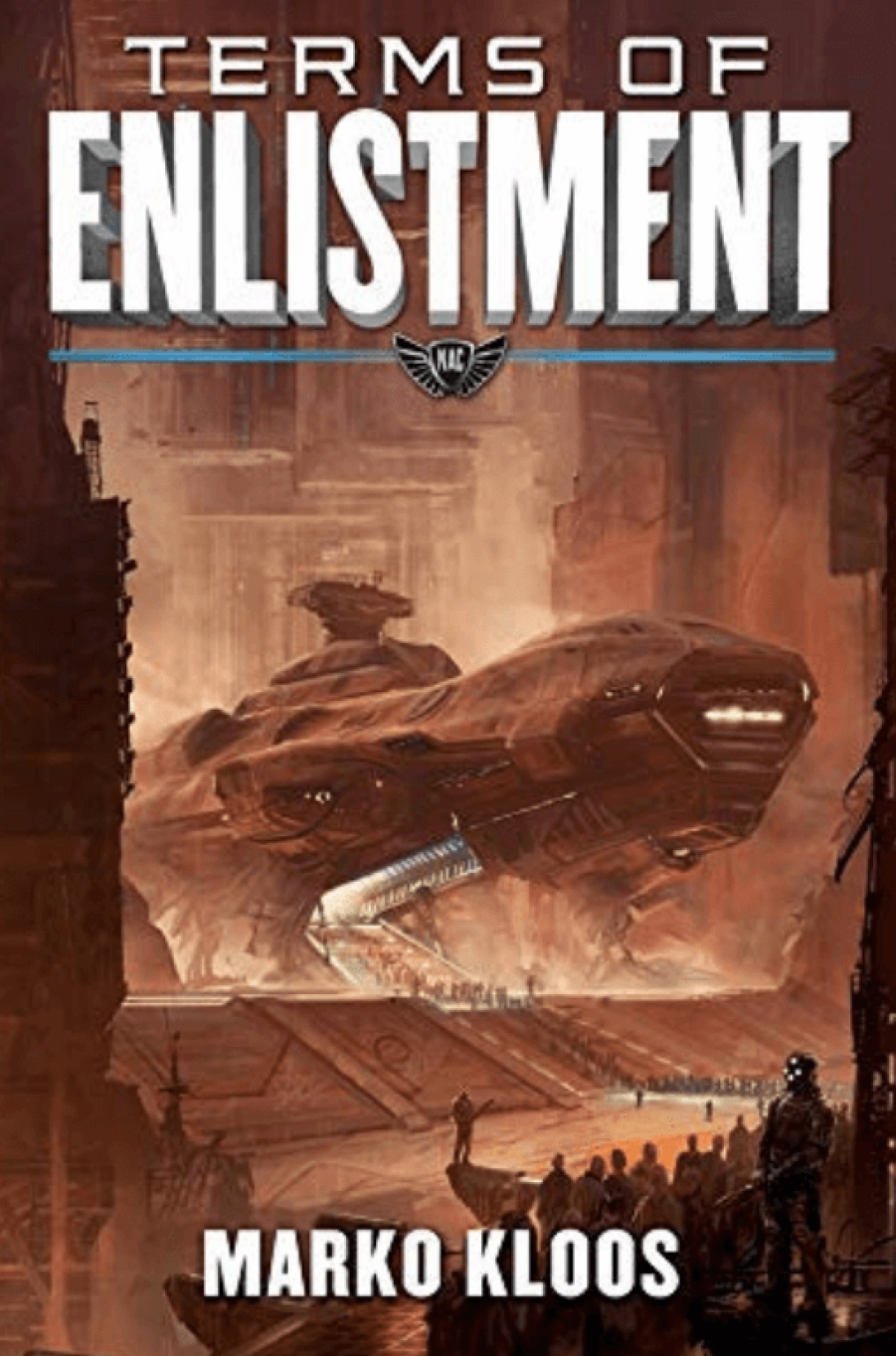 terms of enlistment by marko kloos