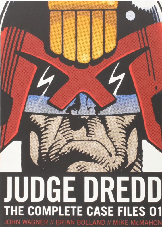 Judge Dredd by John Wagner and Pat Mills