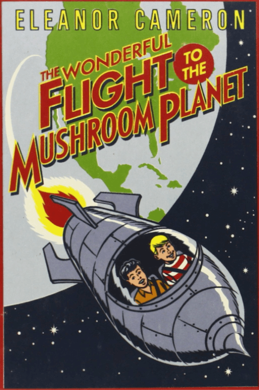 The Wonderful Flight to the Mushroom Planet