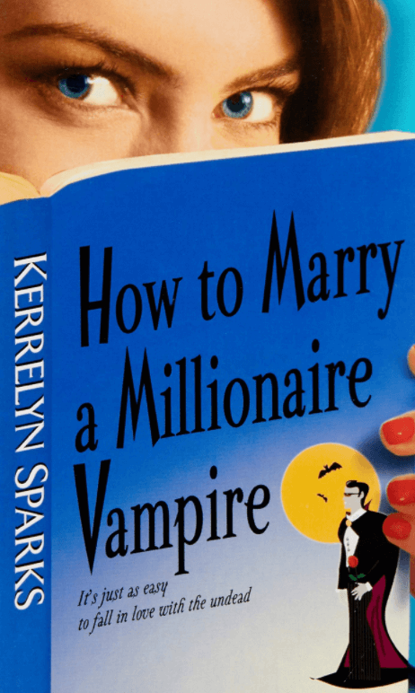 How to Marry a Millionaire Vampire