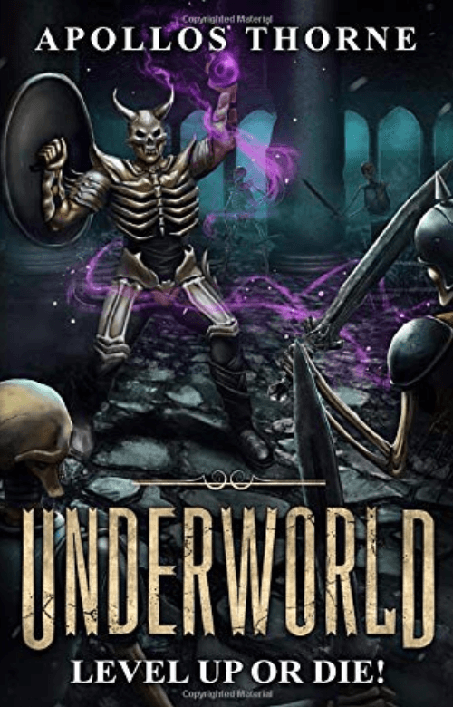 Underworld: Level Up or Die! – Apollos Thorne