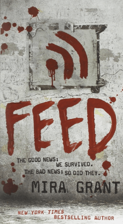 Feed by Mira Grant