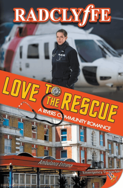 Love to the Rescue by Radclyffe