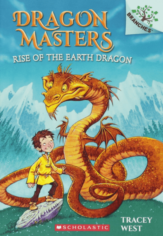 Rise of the Earth Dragon: A Branches Book