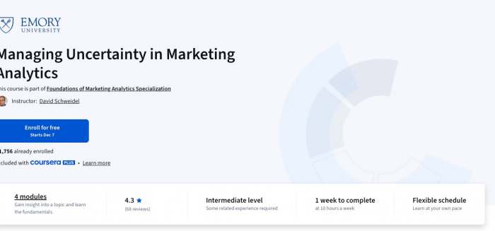 Managing Uncertainty in Marketing Analytics This course is part of Foundations of Marketing Analytics Specialization David Schweidel Instructor: David Schweidel